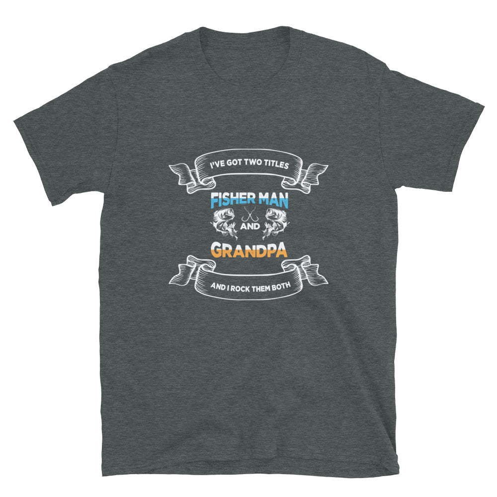 Fisherman and Grandpa Tee