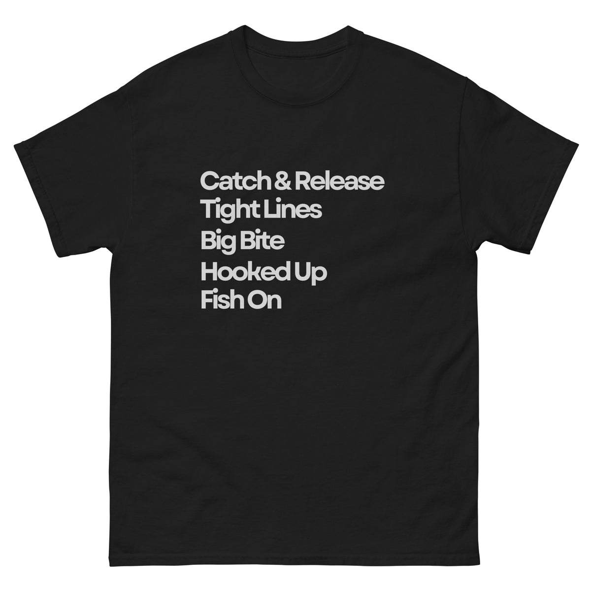 Hook, Line, and Sinker Tee
