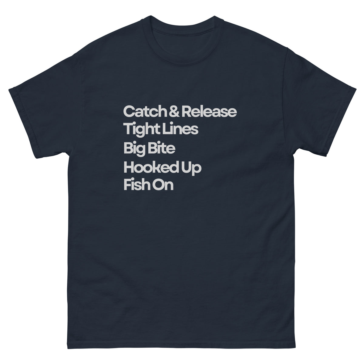 Hook, Line, and Sinker Tee