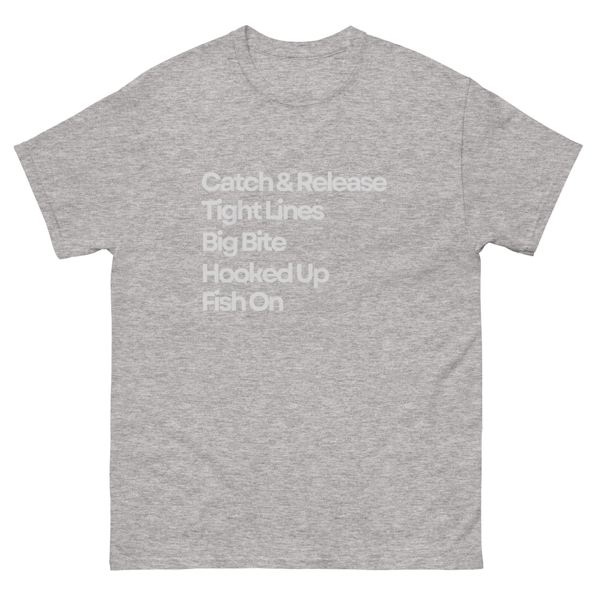 Hook, Line, and Sinker Tee